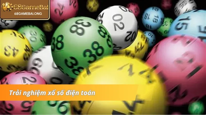 Tham gia thắng lớn với hình thức xổ số điện toán