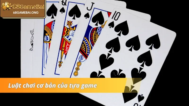 Khám phá chi tiết về luật chơi của tựa game